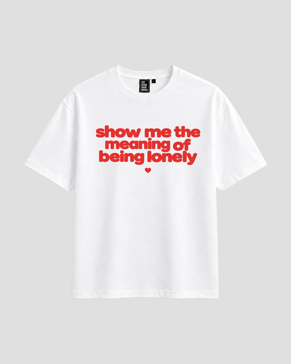 Show me the meaning red T-Shirt white